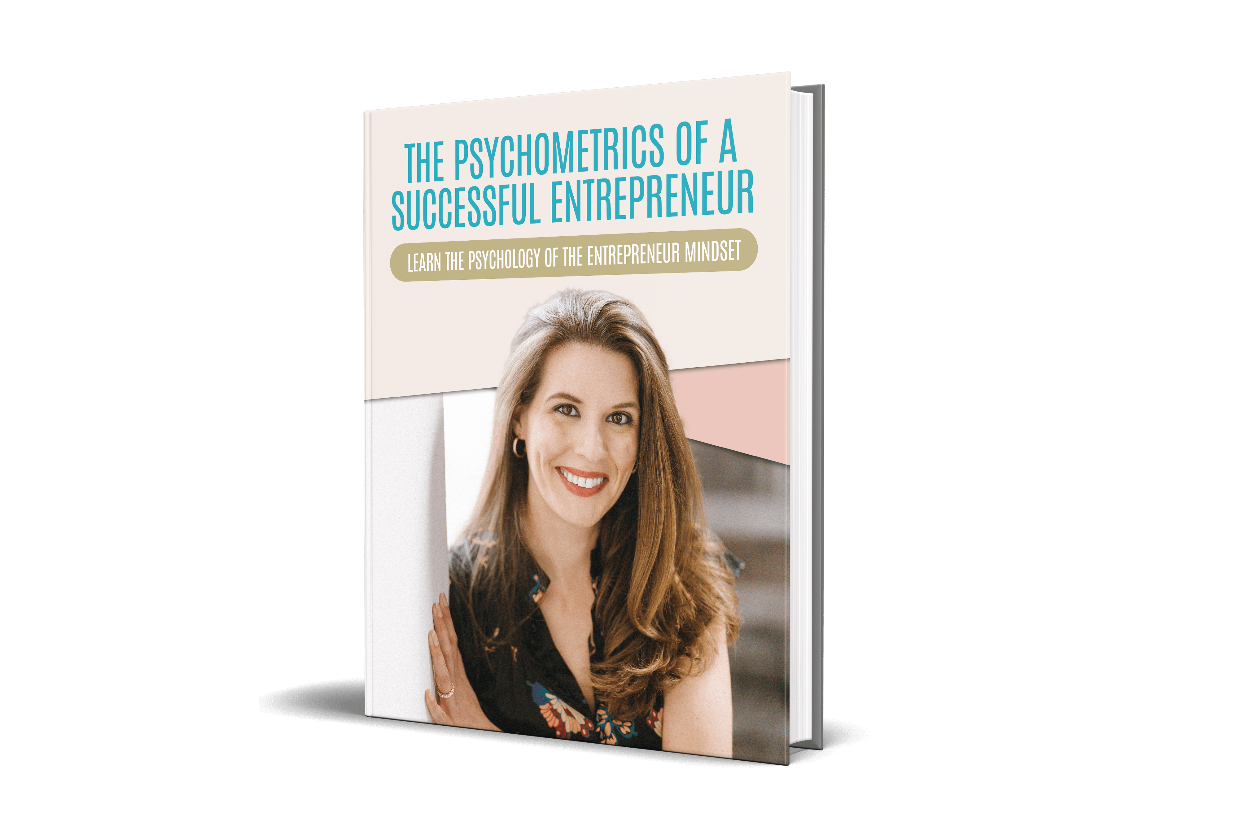 Psychometrics of a Successful Entrepreneur | Elizabeth Louis